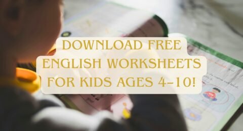 Download free English worksheets for kids ages 4–10!