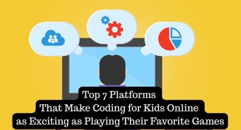 Top 7 Platforms That Make Coding for Kids Online as Exciting as Playing Their Favorite Games